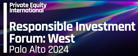 Private Equity International Responsible Investment Forum: West